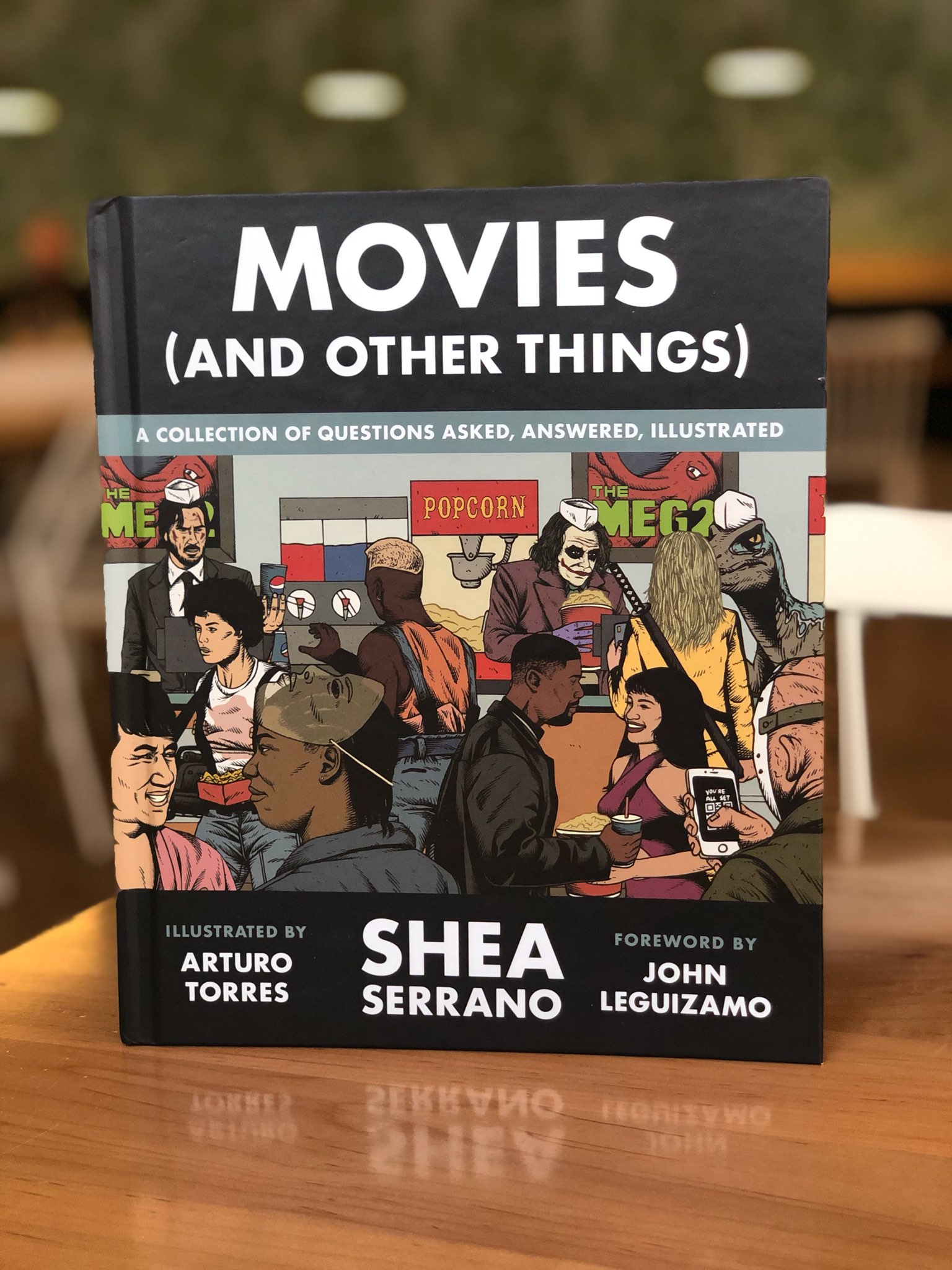 38: Movies (and Other Things) by Shea Serrano